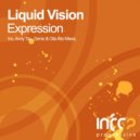 Liquid Vision - Expression