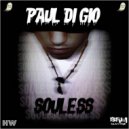 Paul Di Gio - Souless