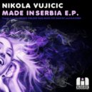 Nikola Vujicic - Nikada Vise (Original Mix)