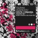 Tigran Oganezov - Oscillomania