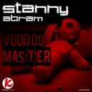 Stanny Abram - Voodoo Master