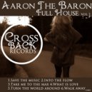 Aaron The Baron - Into The Flow