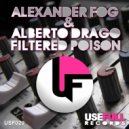 Alexander Fog & Alberto Drago - Filtered Poison