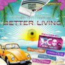 Maroy feat. Trarius - Better Living (Radio)