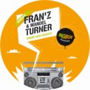 Franz vu Lëtzebuerg & Mandel Turner - Brand New Heights