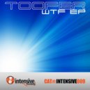 Toofer - WTF (Original Mix)