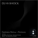 DJ Hi-Shock - Darkness Below (The Blunted Boy Wonder Remix)