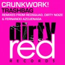 Crunkwork! - Trashbag (Fernando Azcuenaga Remix)