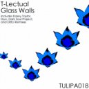 T-Lectual - Glass Walls