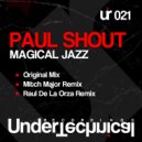 Paul Shout - Magical Jazz