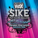 Sike feat. Rachel Wallace - Lost In A Daze (Sanxion Remix)