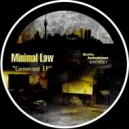 Minimal Law - Connected