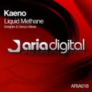 Kaeno - Liquid Methane