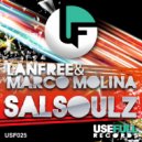 Lanfree & Marco Molina - Salsoulz