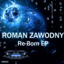 Roman Zawodny - The Time Is Now