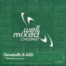 Dewstuffz & ASD - Panacea (Original Mix)