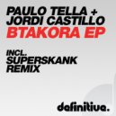 Paulo Tella & Jordi Castillo - Btakora