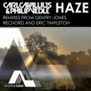 Carl Cavallius & Philip Vedle - Haze (Gentry Jones Remix)