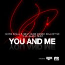Chris Delay & Southside House Collective Feat. Clare Elise - You & Me (Simon Kaye´s Peak Progressive Remix)