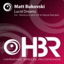 Matt Bukovski - Lucid Dreams