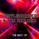 Vinylgroover & The Red Hed - Freak In The Discotech