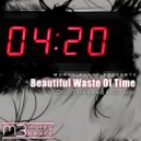 Drop Dead Red & Dj Cross - Beautiful Waste Of Time