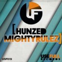 Hunzed - Mighty Rulez