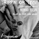 Nino Bua - Trippin On Tech