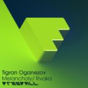 Tigran Oganezov - Rvaka