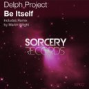 Delph Project - Be Itself