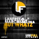 Lanfree & Marco Molina - But Whatz