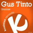 Gus Tinto - Snooze