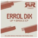 Errol Dix - Back To Basics (Bob D Remix)