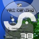 Miguel Angel Senar feat Sara Fa - Tell Me Why (Original Mix)