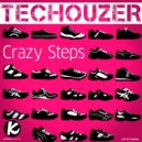 TecHouzer - Crazy Steps