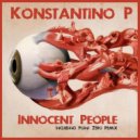 Konstantino P - Innocent People (Point Zero Remix)