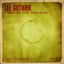 Lee Guthrie - Green Sticks