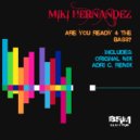Miki Hernandez - Are You Ready 4 The Bass (Adri C Remix)
