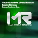 Timur Shafiev Feat. Double Resistance - Inhuman Euphoria (Adam Antine Remix)