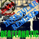 Beatfanatic - Goin Out (Irregular Disco Workers Remix)