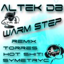 Altek Db - Warm Step (Hot Shit! Remix)