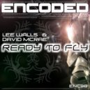 Lee Walls & David Mcrae - Ready To Fly (Original Mix)