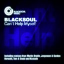 Blacksoul - Can't Help Myself
