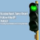 Scope feat. Terry Grant - Follow Me