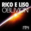 Rico e liso - Oblivion (Evil Riso Remix)