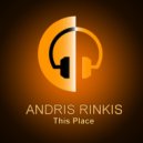 Andris Rinkis - This Place (Radio Edit)