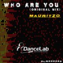 Mauritzo - Who Are You (Original Mix)