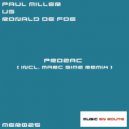 Paul Miller Vs Ronald de Foe - Prozac