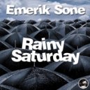 Emerik Sone - Rainy Saturday