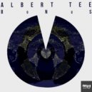 Albert Tee - BoNuS
